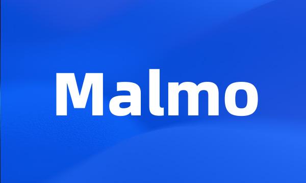 Malmo