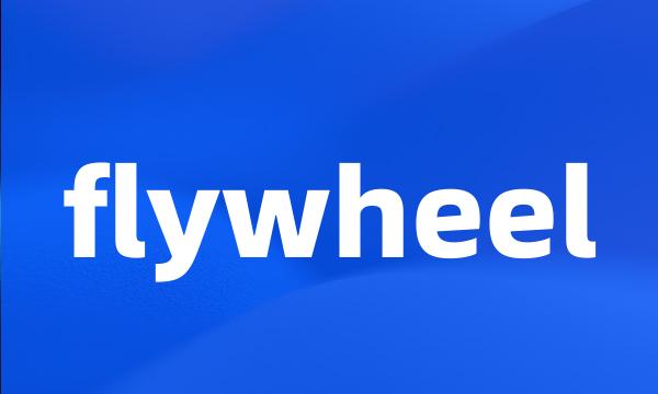 flywheel