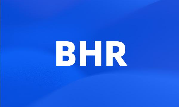 BHR