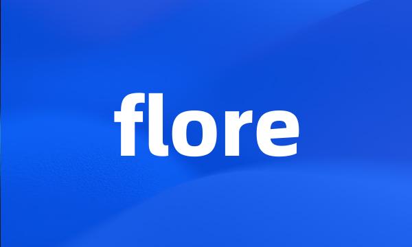 flore