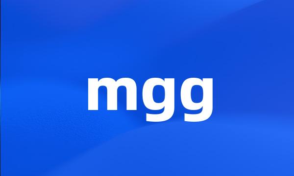 mgg