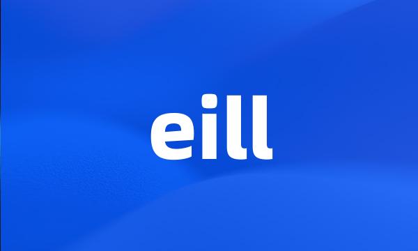 eill