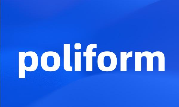 poliform