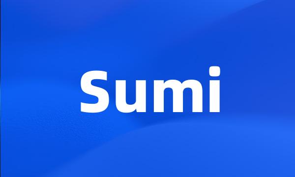 Sumi