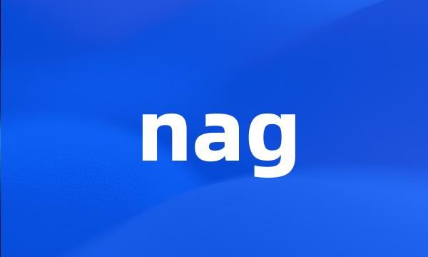 nag