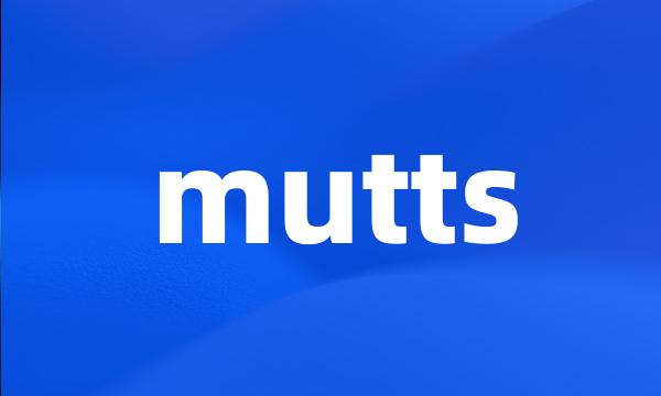 mutts