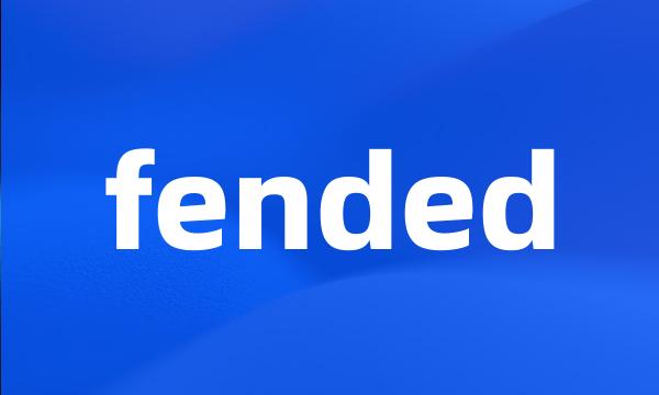 fended