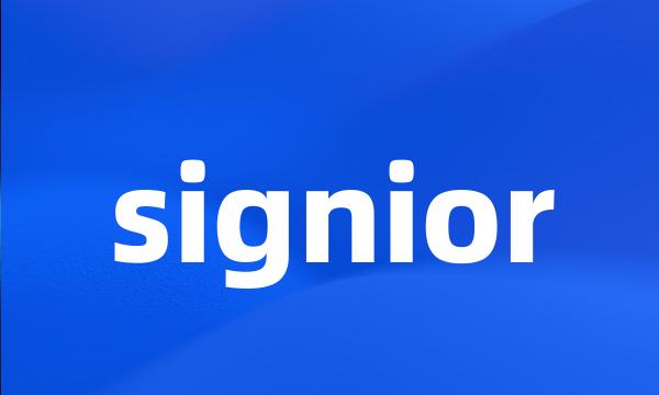 signior