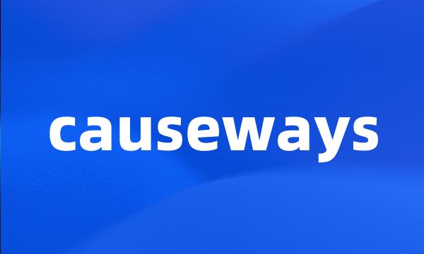 causeways