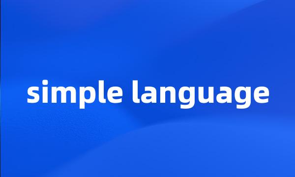 simple language