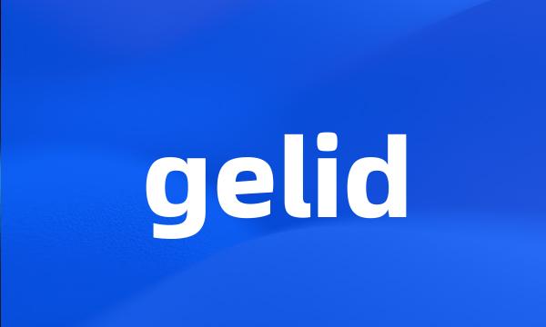 gelid