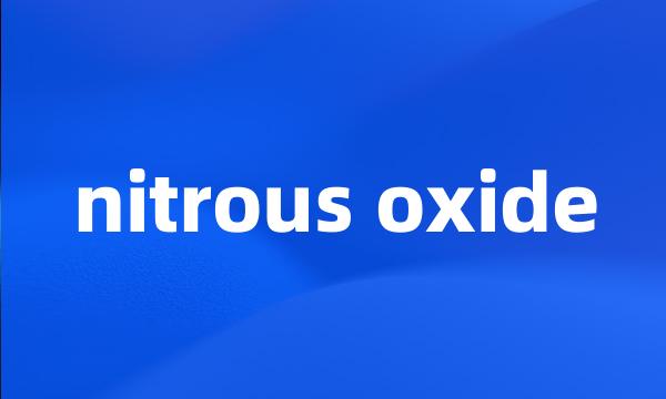 nitrous oxide