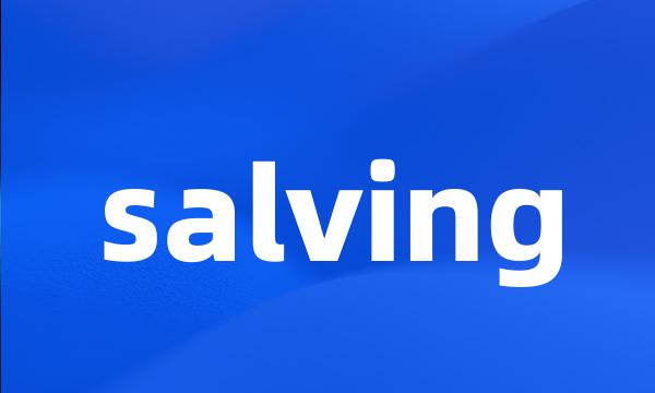 salving