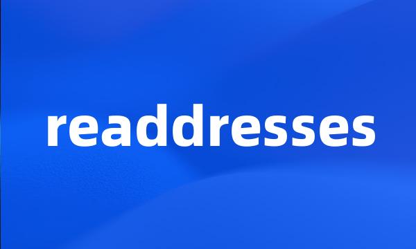 readdresses