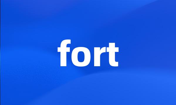 fort