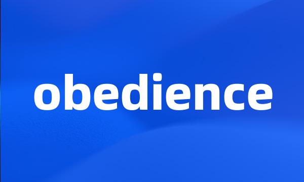 obedience