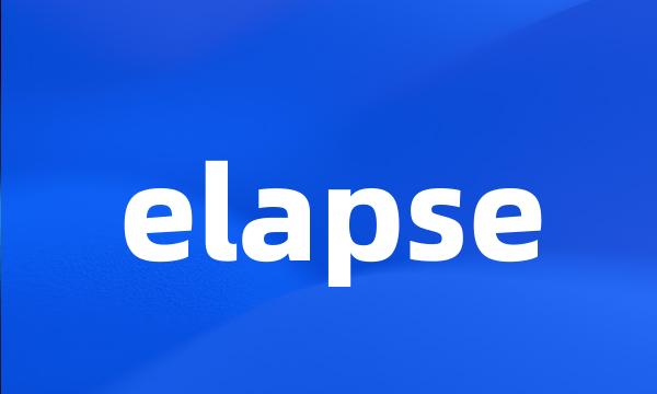 elapse