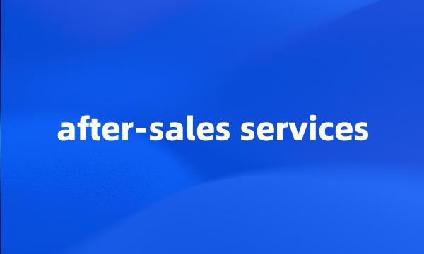 after-sales services