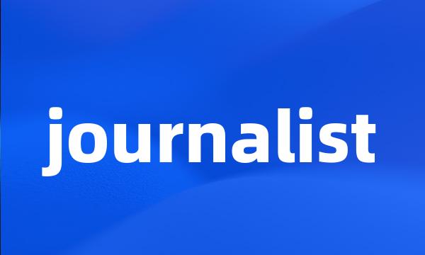 journalist