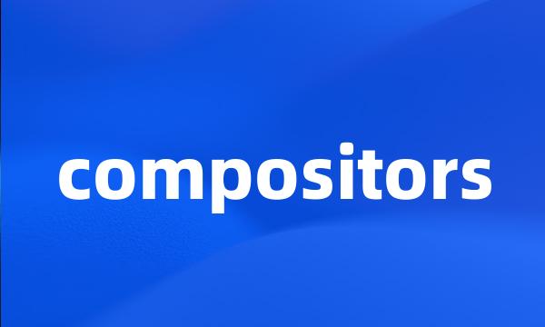 compositors