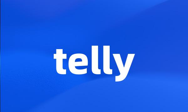 telly