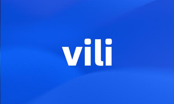 vili