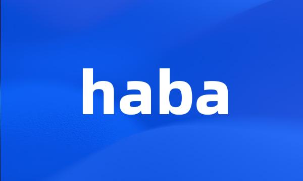 haba