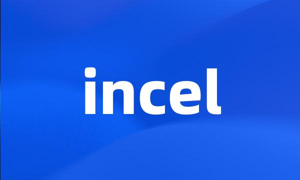 incel