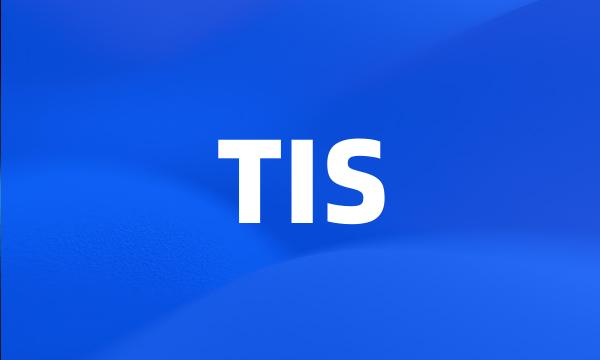 TIS