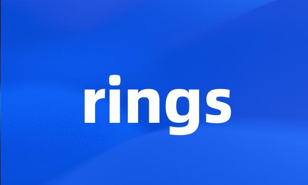 rings