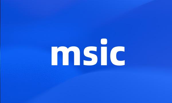 msic