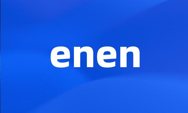 enen