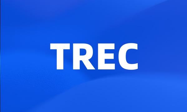 TREC