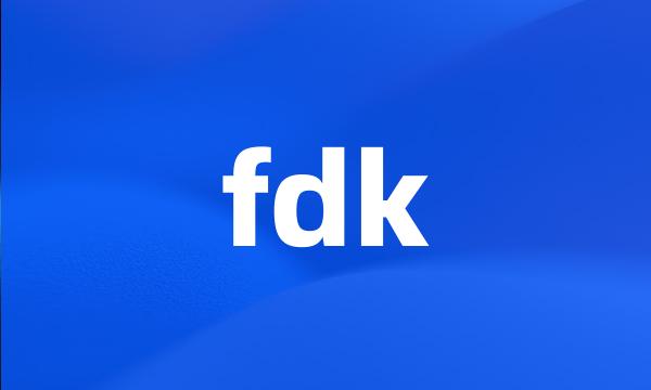 fdk