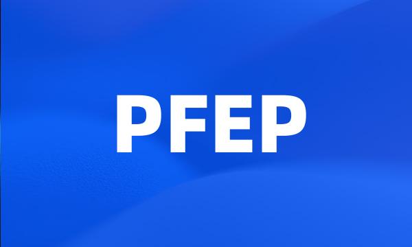 PFEP