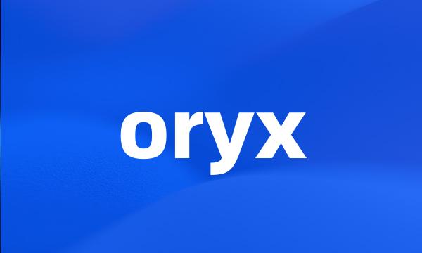 oryx