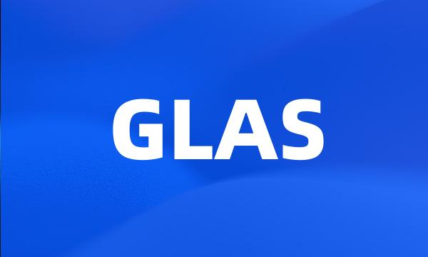 GLAS