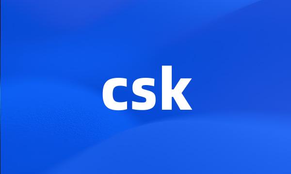 csk