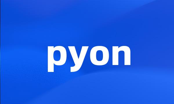 pyon