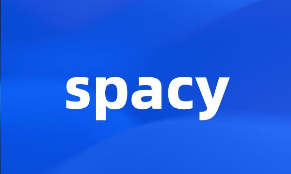 spacy