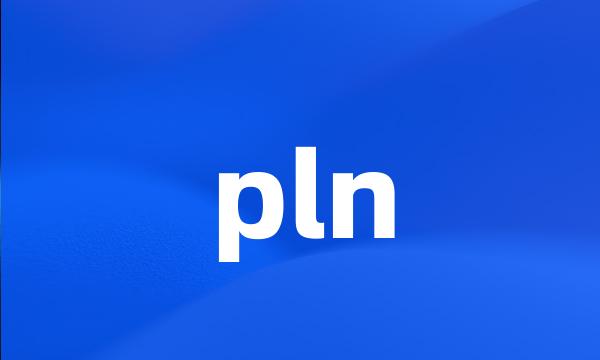 pln