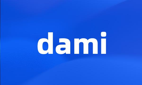 dami