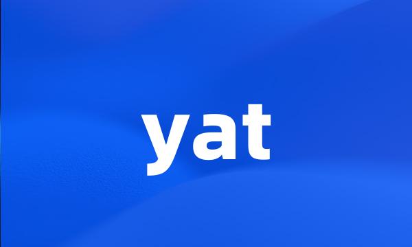 yat