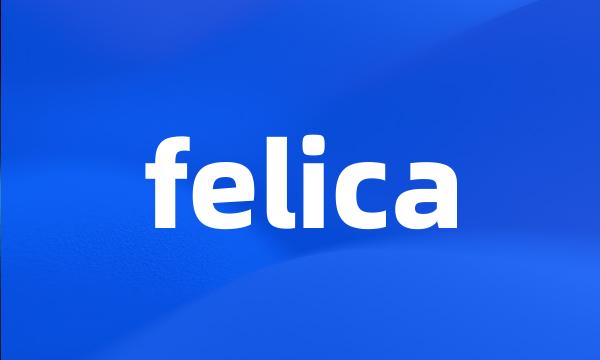 felica