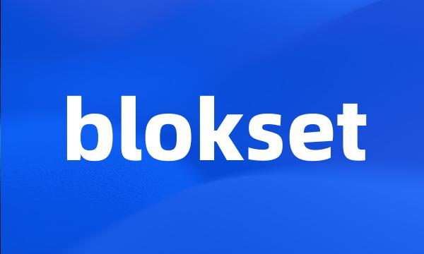 blokset