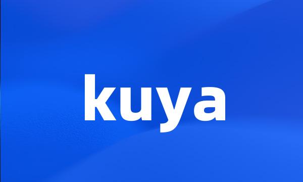 kuya