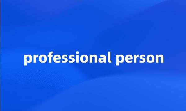 professional person