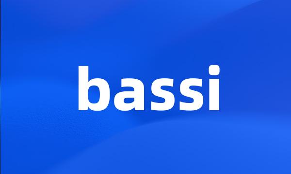 bassi