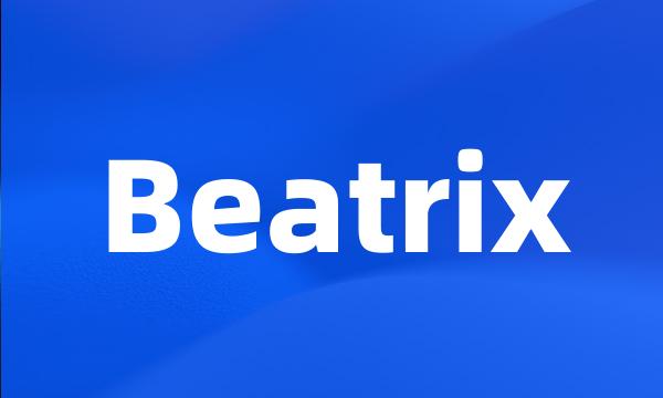 Beatrix