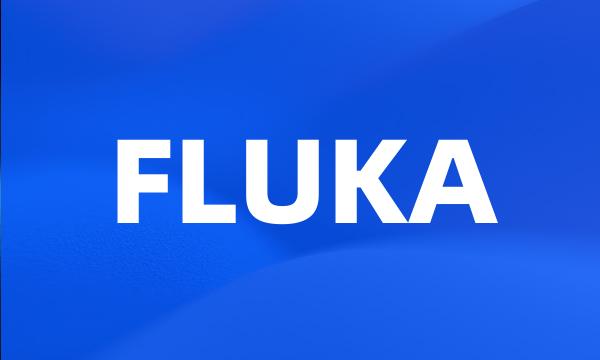 FLUKA